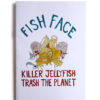 F_killerjellyfishtrash_791x1024